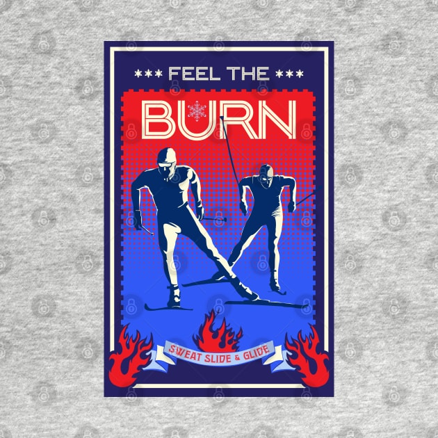 Feel the Burn cross country ski by SFDesignstudio